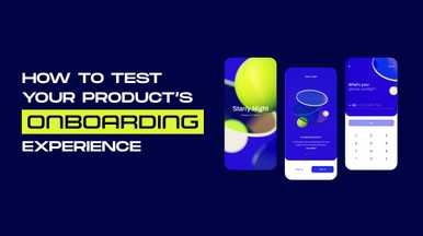 How to test your product onboarding