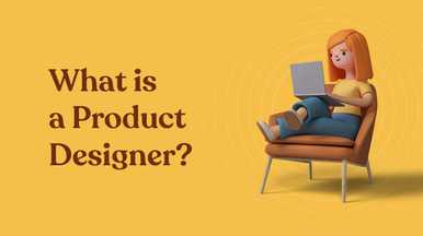 What is a Product Designer?