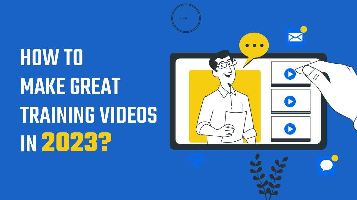 How to Make Training Videos