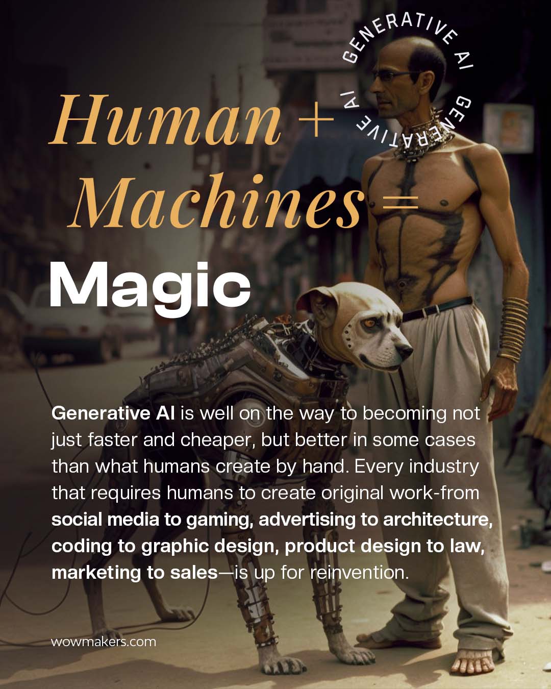 Human + Machines = Magic