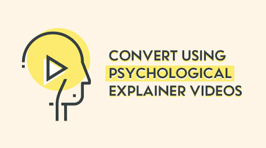 Convert using Psychological explainer video