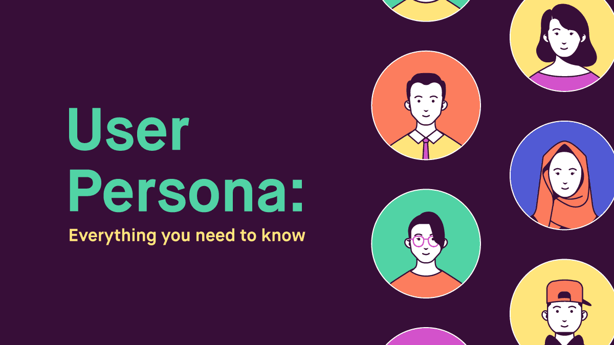 Featured image: user persona - everything you need to know